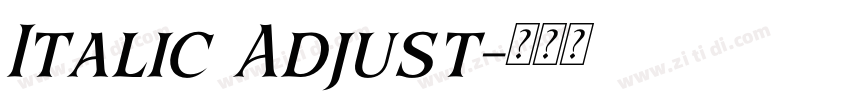 Italic Adjust字体转换